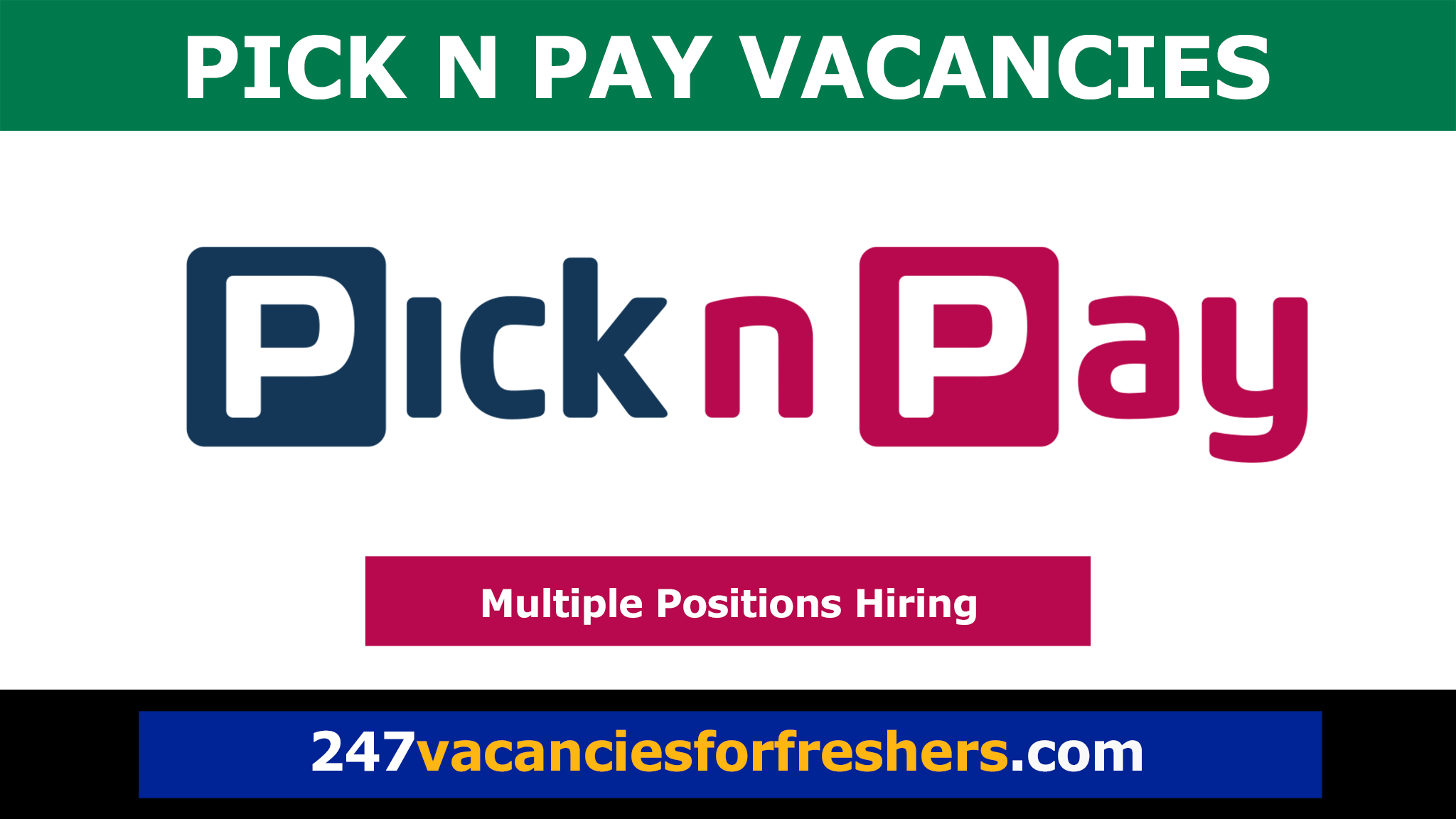 Pick n Pay Vacancies