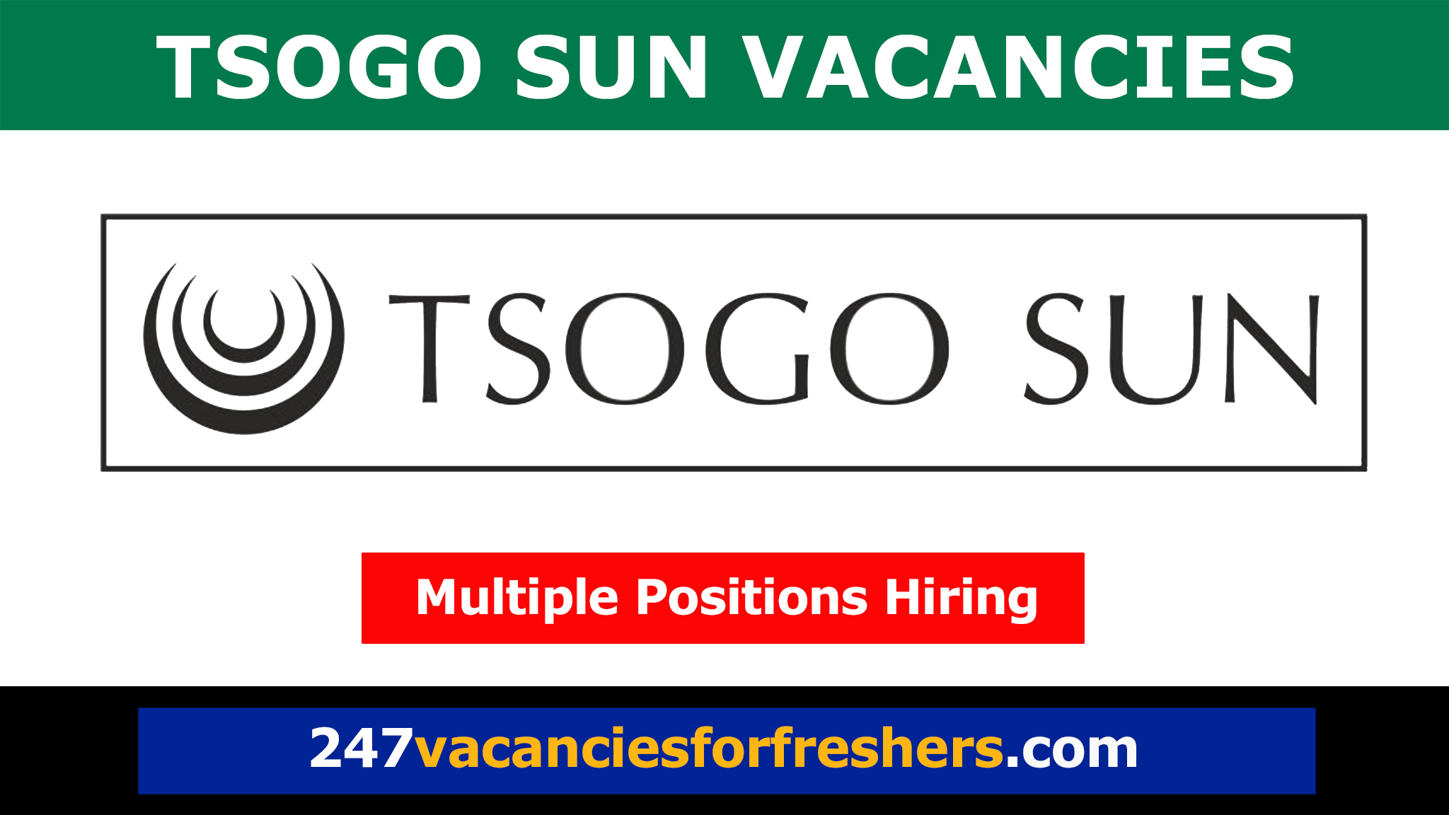 Tsogo Sun Vacancies